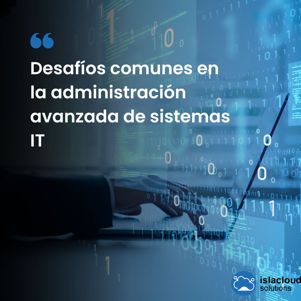 Desafíos comunes en la administración avanzada de sistemas IT